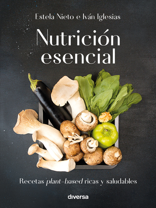 Detalles del título Nutrición esencial de Iván Iglesias - Lista de espera